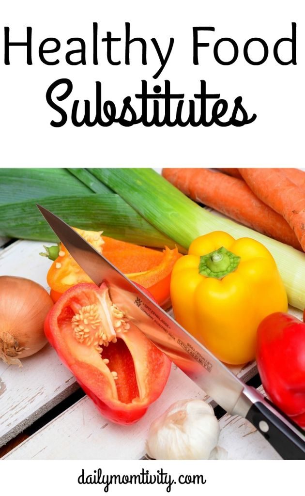 Healthy Substitutes ideas for when you are cooking https://dailymomtivity.com
