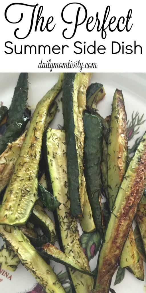 Roasted dill veggies, the perfect summer side dish to any summer meal https://dailymomtivity.com