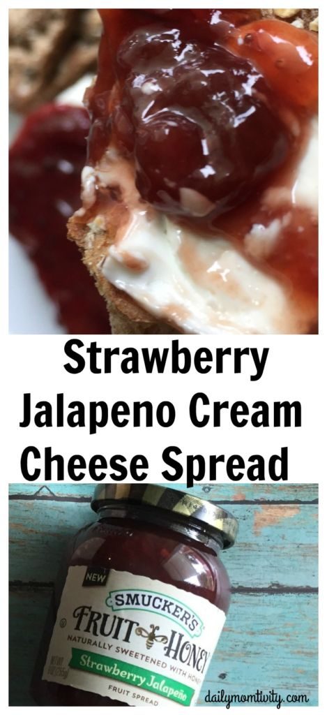 #ad The best Strawberry Jalapeno Cream Cheese spread dip idea #SpreadtheHeat
