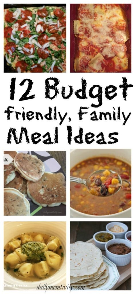 Budget Friendly Family Meal Ideas