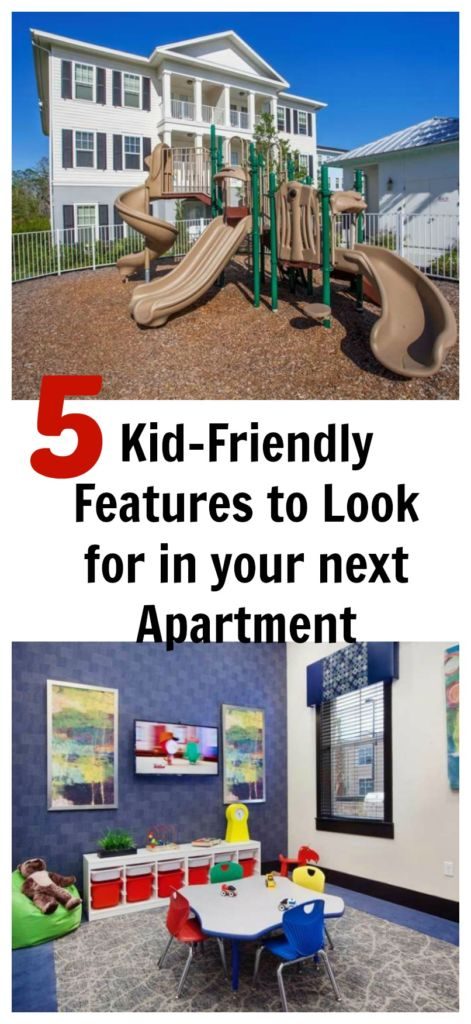 5 Kid Friendly Features to Look for In Your Next Apartment 