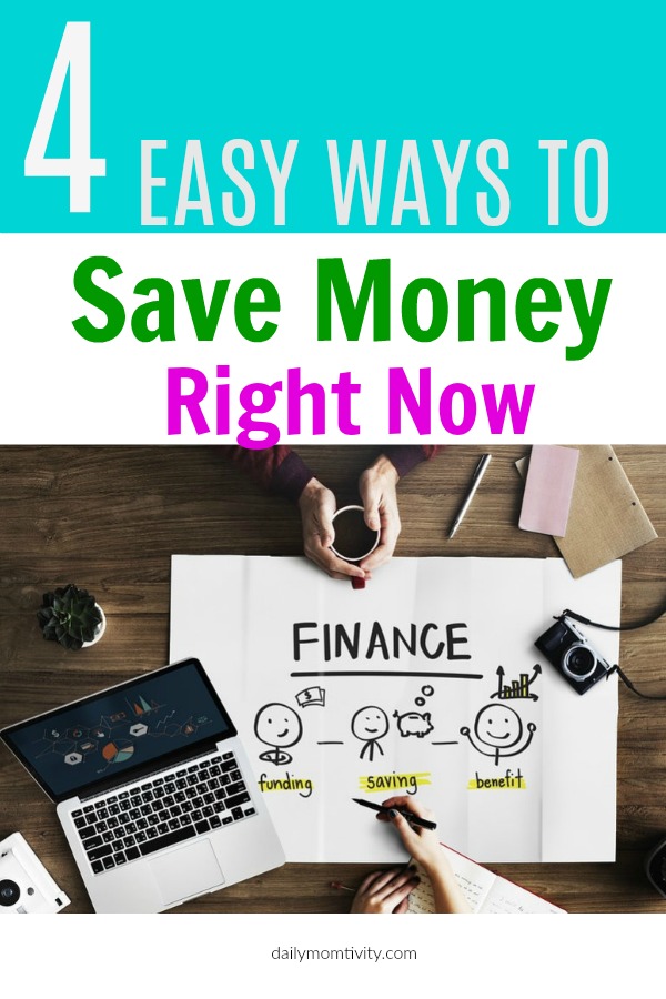 4 easy ways to cut back and save money right now
