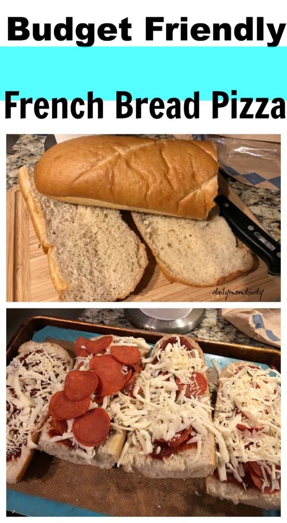 Budget Friendly Meal: French Bread Pizza 
