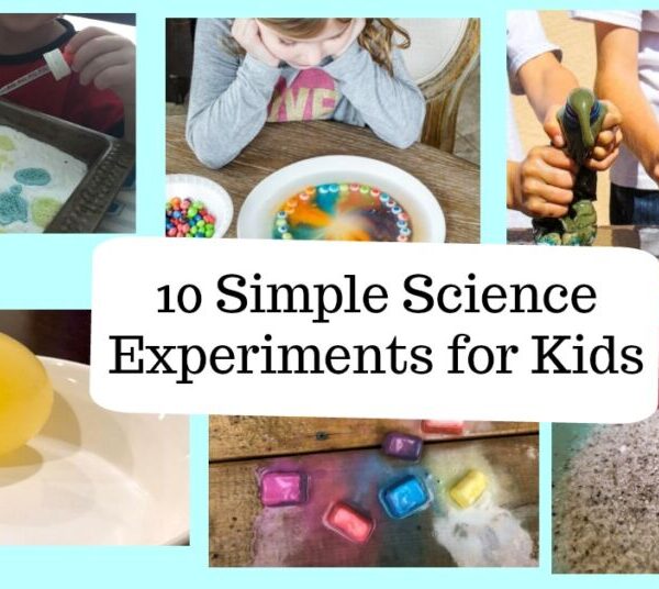 10 Simple Science Experiments for Kids You Can Do At Home